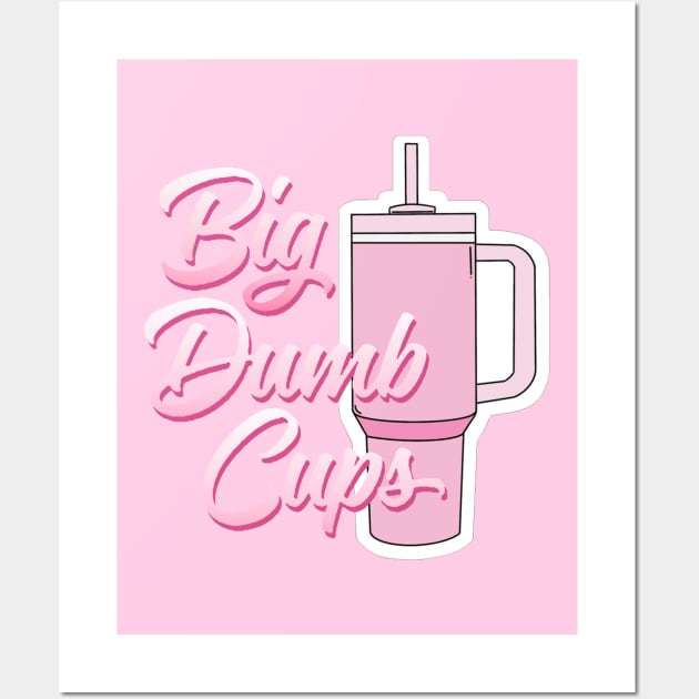 BIG DUMB CUPS Wall Art by thedeuce